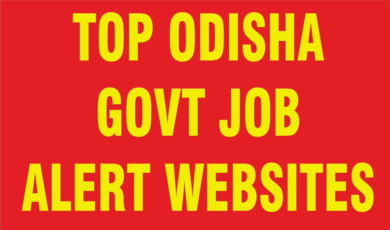 Odisha Govt Job Alert Websites