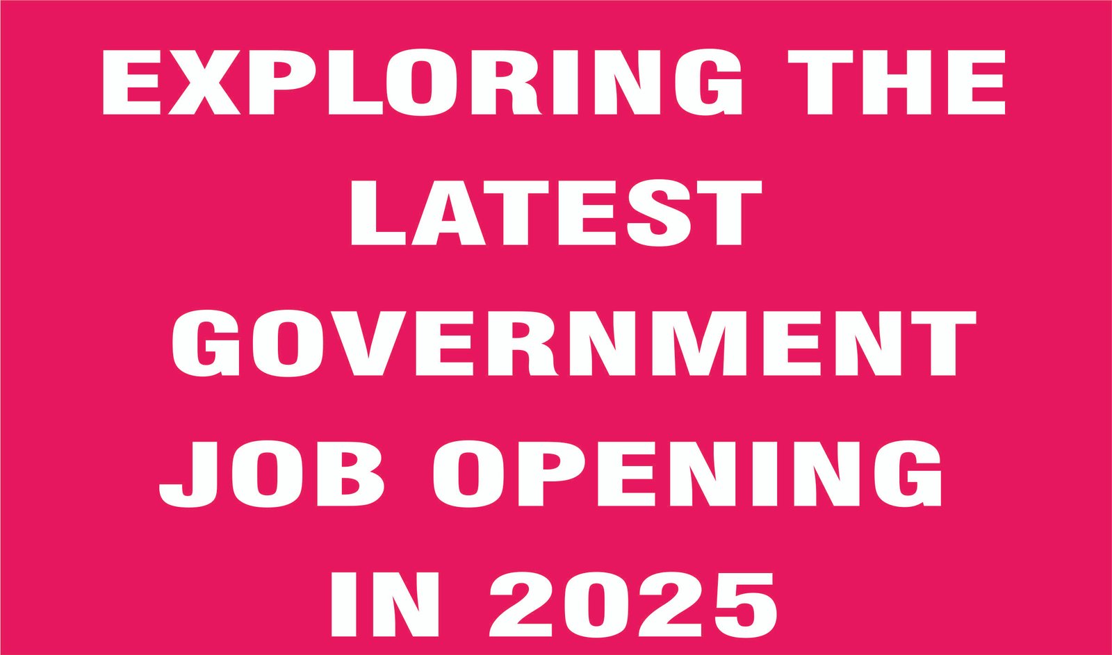 Government Job Opening